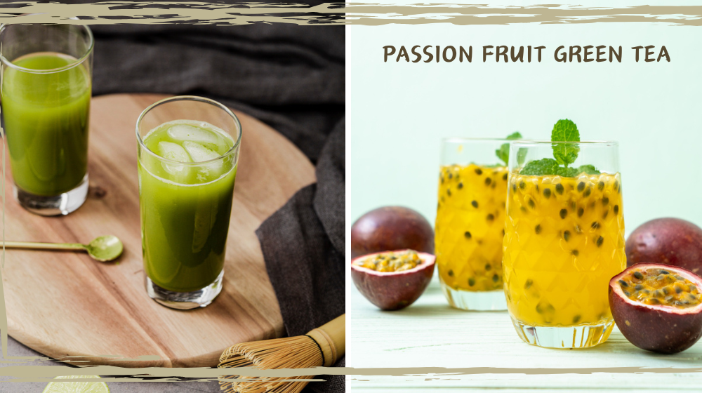 Passion Fruit Green Tea - The Ultimate Guide